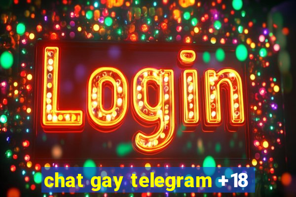 chat gay telegram +18